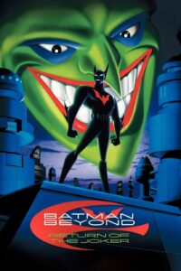 Plakat von "Batman Beyond: Return of the Joker"
